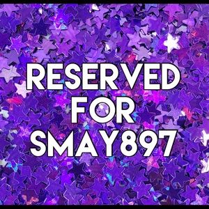Reserved listing for Smay897 💖